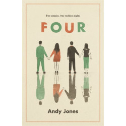 Four: A thought-provoking, controversial and immediately gripping story with a messy moral dilemma at its heart