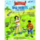 What to Do When Bad Habits Take Hold: A Kid's Guide to Overcoming Nail Biting and More