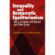 Inequality and Democratic Egalitarianism: 'Marx's Economy and Beyond' and Other Essays