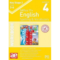 KS2 Spelling & Vocabulary Workbook 4: Intermediate Level