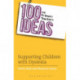 100 Ideas for Primary Teachers: Supporting Children with Dyslexia