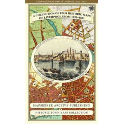 Liverpool 1650 to 1821 - Fold Up Map Containing Town Plans of Liverpool that include Liverpool 1650, 1725, 1795 and Sherwood's plan of Liverpool and Environs 1821