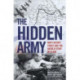 The Hidden Army - MI9's Secret Force and the Untold Story of D-Day