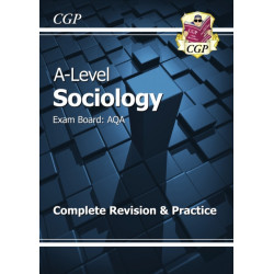 A-Level and AS Sociology: AQA Complete Revision & Practice (with Online Edition)