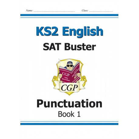 KS2 English SAT Buster: Punctuation - Book 1 (for the 2026 tests)