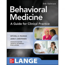 Behavioral Medicine A Guide for Clinical Practice