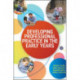 Developing Professional Practice in the Early Years