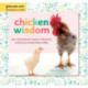 Chicken Wisdom Frame-Ups: 50 Inspirational Prints to Put You in a Fresh Frame of Mind