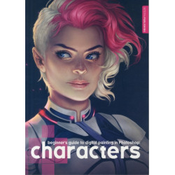 Beginner's Guide to Digital Painting in Photoshop: Characters: Characters
