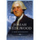 Josiah Wedgwood: A New Biography
