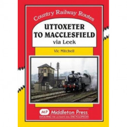 Uttoxeter to Macclesfield: Via Leek