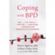 Coping with BPD: DBT and CBT Skills to Soothe the Symptoms of Borderline Personality Disorder