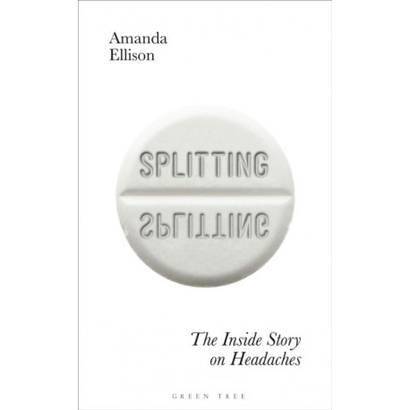 Splitting: The inside story on headaches
