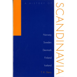 History of Scandinavia: Norway, Sweden, Denmark, Finland, and Iceland