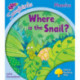 Oxford Reading Tree: Level 3: More Songbirds Phonics: Where is the Snail?