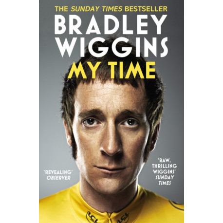 Bradley Wiggins - My Time: An Autobiography