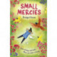 Small Mercies