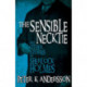 The Sensible Necktie and Other Stories of Sherlock Holmes