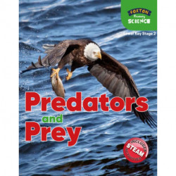 Foxton Primary Science: Predators and Prey (Lower KS2 Science)