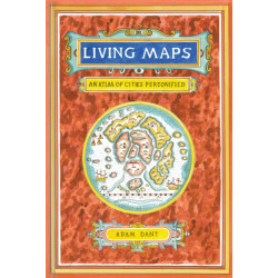 Living Maps: An Atlas of Cities Personified