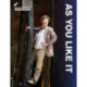 As You Like It