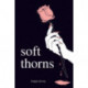Soft Thorns