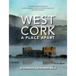 West Cork: A Place Apart