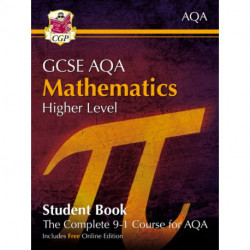 New GCSE Maths AQA Student Book - Higher (with fully worked answers and Online Edition)
