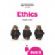 Ethics: A Beginner's Guide