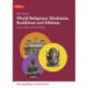 World Religions: Hinduism, Buddhism and Sikhism