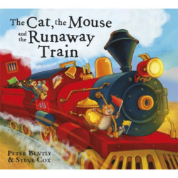 The Cat and the Mouse and the Runaway Train