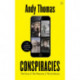 Conspiracies: The Facts. The Theories. The Evidence [Fully revised, new edition]
