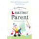Confessions of a Learner Parent: Parenting like a boss. (An inexperienced, slightly ineffectual boss.)