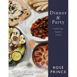 Dinner & Party: Gatherings. Suppers. Feasts.