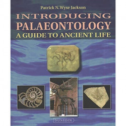 Introducing Palaeontology: A Guide to Ancient Life