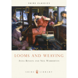 Looms and Weaving