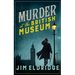 Murder at the British Museum: London's famous museum holds a deadly secret…