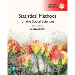 Statistical Methods for the Social Sciences, Global Edition