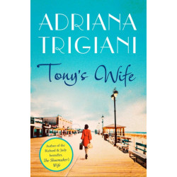Tony's Wife: : the perfect romantic novel from the author of Big Stone Gap