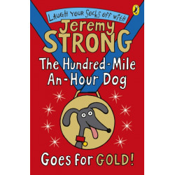 The Hundred-Mile-an-Hour Dog Goes for Gold!