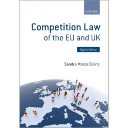 Competition Law of the EU and UK