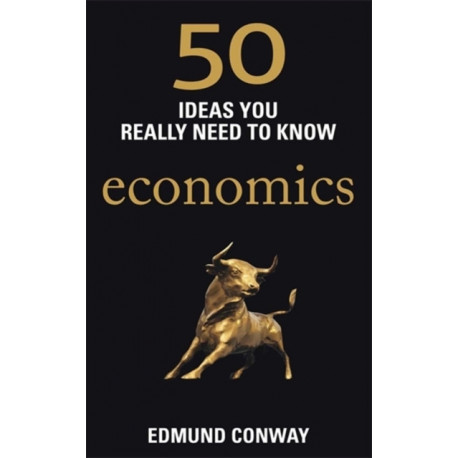 50 Economics Ideas You Really Need to Know