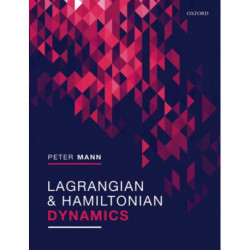 Lagrangian and Hamiltonian Dynamics