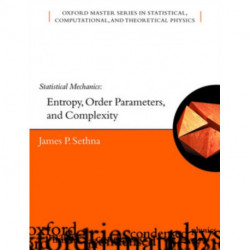 Statistical Mechanics: Entropy, Order Parameters and Complexity