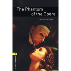 Oxford Bookworms Library: Level 1:: The Phantom of the Opera