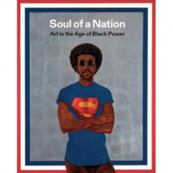 Soul of a Nation: Art in the Age of Black Power
