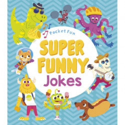 Pocket Fun: Super Funny Jokes
