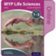 MYP Life Sciences: a Concept Based Approach: Online Student Book