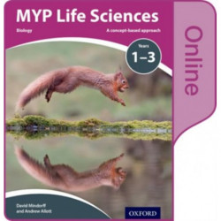 MYP Life Sciences: a Concept Based Approach: Online Student Book