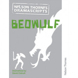 Oxford Playscripts: Beowulf